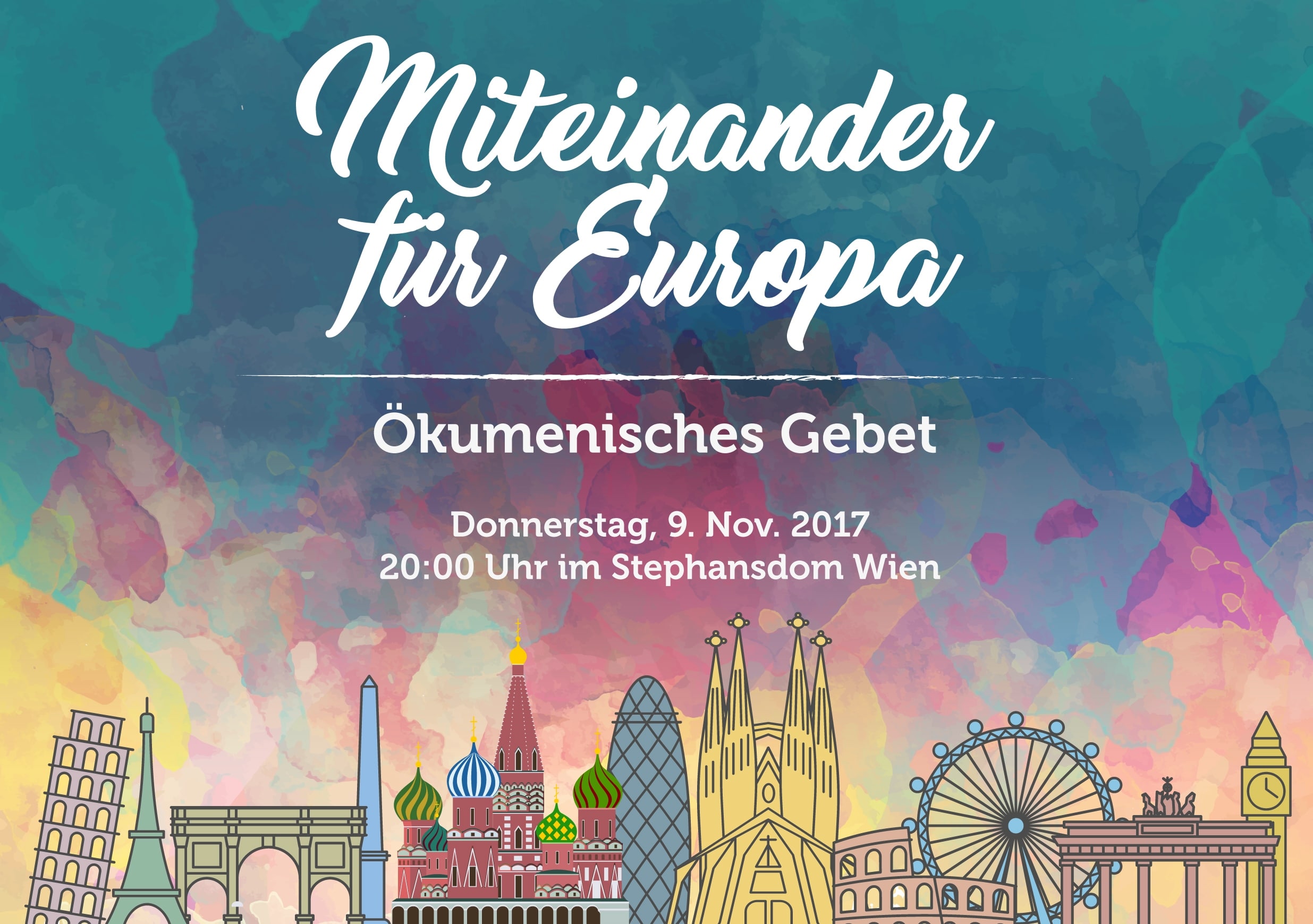 Ökumenisches Gebet für Europa am 9. November 2017 im Stephansdom in Wien (Grafik: together4europe.org)