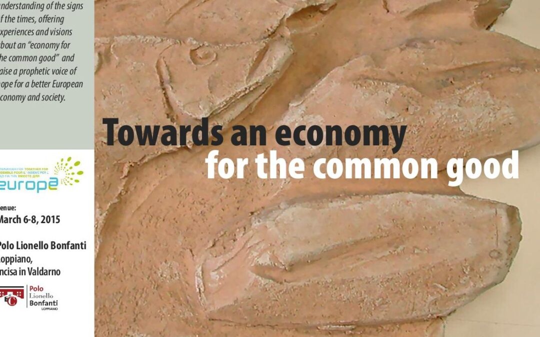 Verso un’economia per il bene comune